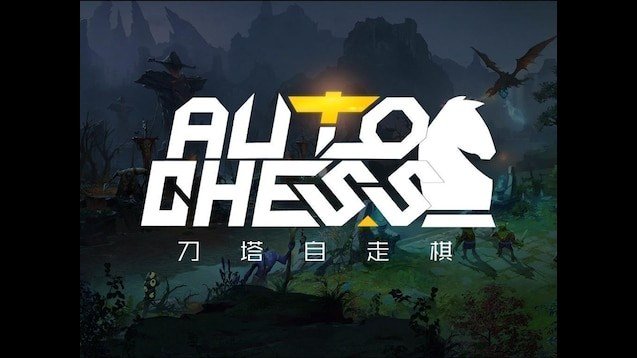 Dota Auto Chess logo over a fantasy background in the Steam Workshop promotional image.